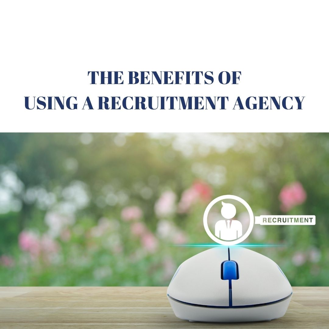 Benefits of Recruitment Agencies