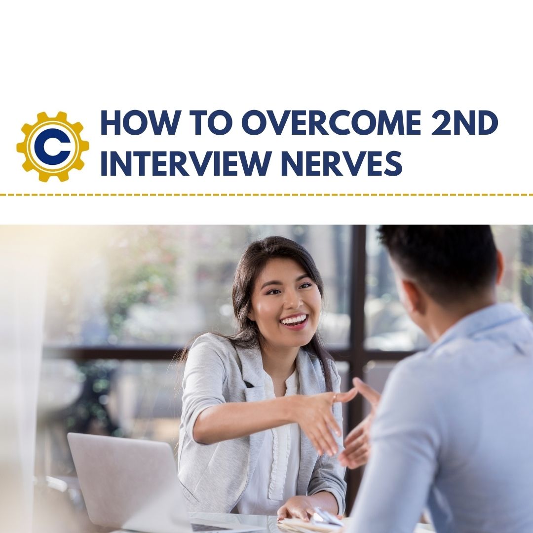 How To Overcome 2nd Interview Nerves