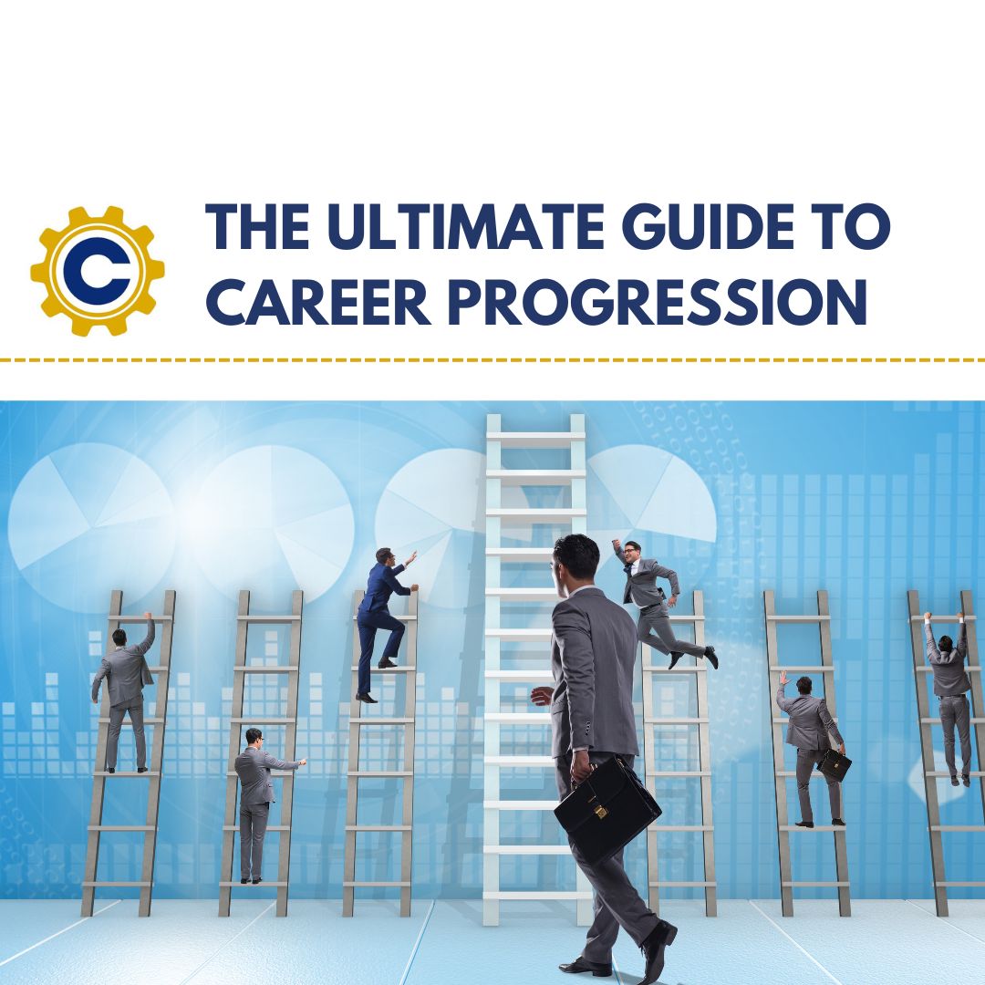 The Ultimate Guide to Career Progression