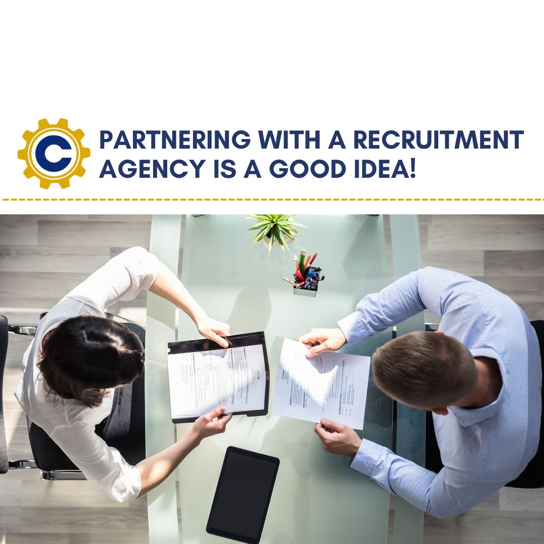 Partnering with a recruitment agency is a good idea